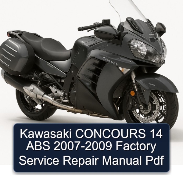 Kawasaki CONCOURS 14 ABS 2007-2009 Factory Service Repair Manual Pdf