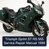 Triumph Sprint ST RS 955 Service Repair Manual 1999