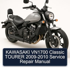 KAWASAKI VN1700 Classic TOURER 2009-2010 Service Repair Manual