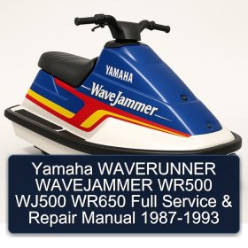 Yamaha WAVERUNNER WAVEJAMMER WR500 WJ500 WR650 Full Service & Repair Manual 1987-1993