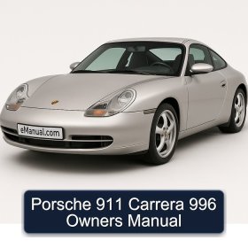 Porsche 911 Carrera 996 Owners Manual