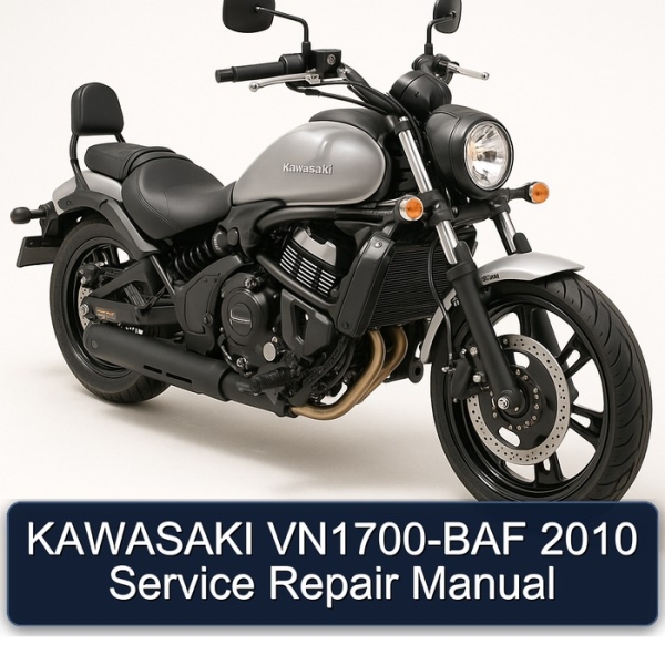KAWASAKI VN1700-BAF 2010 Service Repair Manual