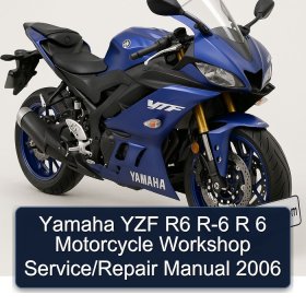 Yamaha YZF R6 R-6 R 6 Motorcycle Workshop Service/Repair Manual 2006