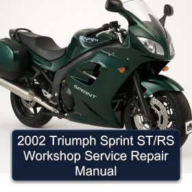 2002 Triumph Sprint ST/RS Workshop Service Repair Manual