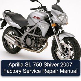 Aprilia SL 750 Shiver 2007 Factory Service Repair Manual