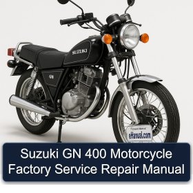 Suzuki GN 400 Motorcycle Factory Service Repair Manual