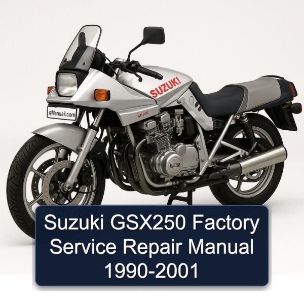 Suzuki GSX250 Factory Service Repair Manual 1990-2001
