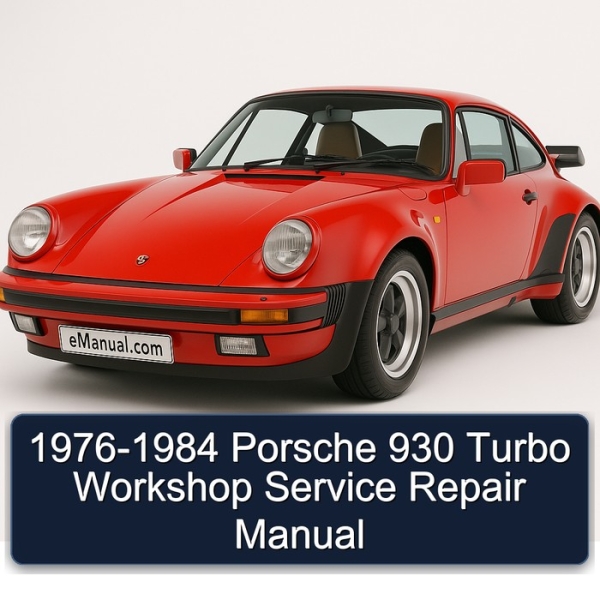 1976-1984 Porsche 930 Turbo Workshop Service Repair Manual