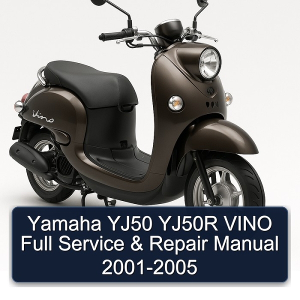 Yamaha YJ50 YJ50R VINO Full Service & Repair Manual 2001-2005