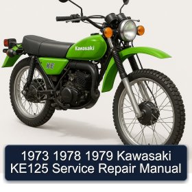 1973 1978 1979 Kawasaki KE125 Service Repair Manual