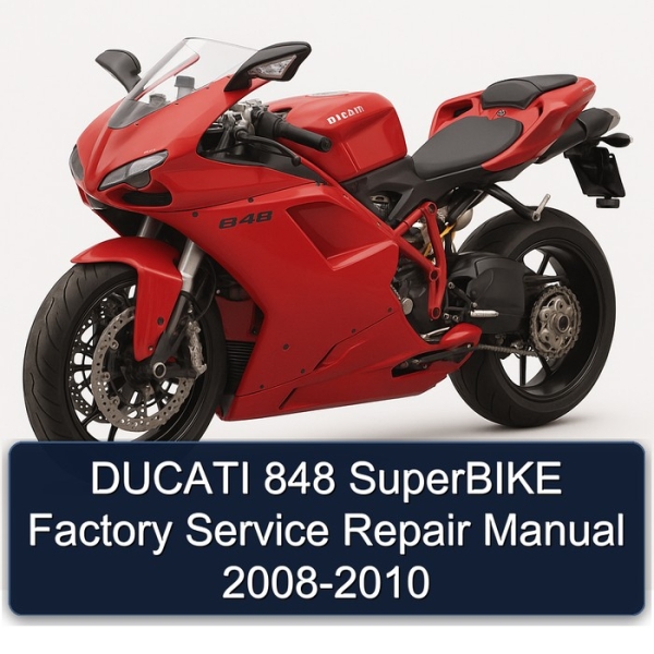 DUCATI 848 SuperBIKE Factory Service Repair Manual 2008-2010
