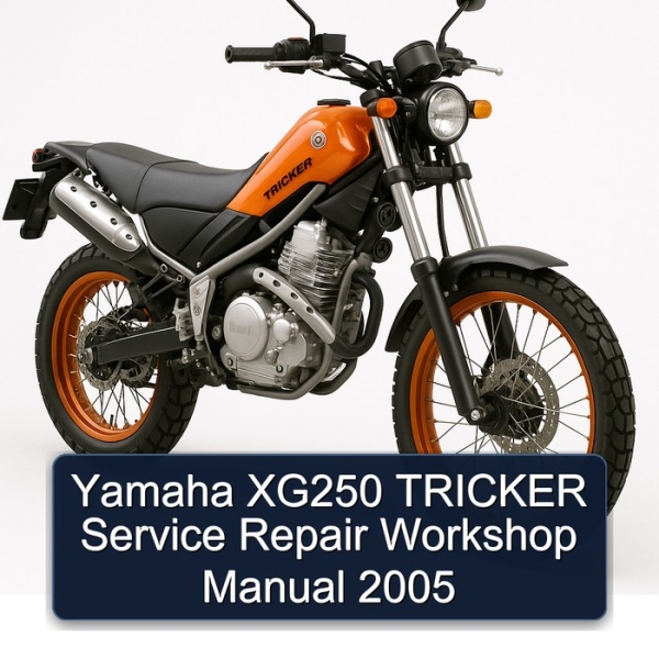 Yamaha XG250 TRICKER Service Repair Workshop Manual 2005