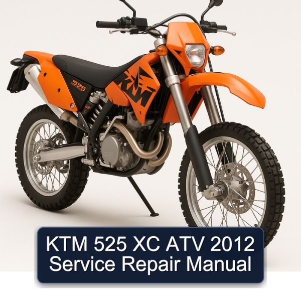 KTM 525 XC ATV 2012 Service Repair Manual