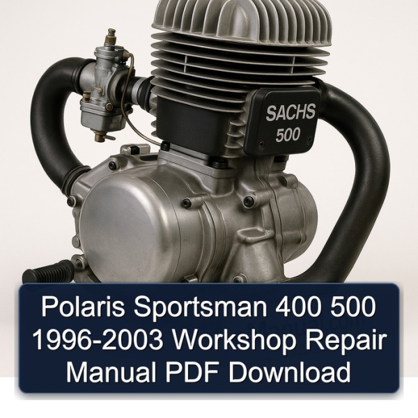 Polaris Sportsman 400 500 1996-2003 Workshop Repair Manual PDF Download