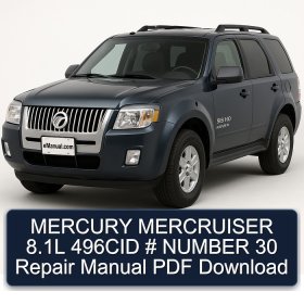 MERCURY MERCRUISER 8.1L 496CID # NUMBER 30 Repair Manual PDF Download