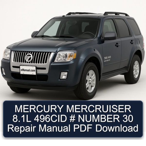 MERCURY MERCRUISER 8.1L 496CID # NUMBER 30 Repair Manual PDF Download