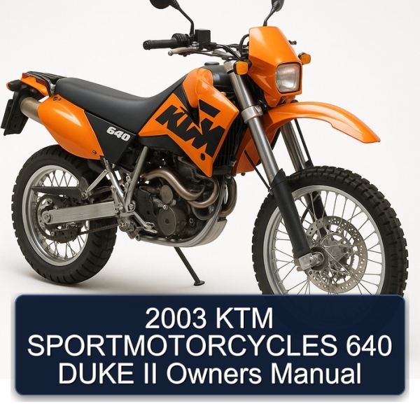 2003 KTM SPORTMOTORCYCLES 640 DUKE II Owners Manual