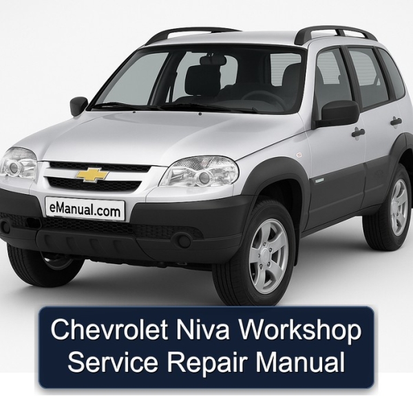 Chevrolet Niva Workshop Service Repair Manual