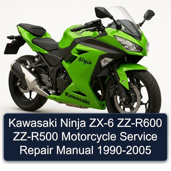 Kawasaki Ninja ZX-6 ZZ-R600 ZZ-R500 Motorcycle Service Repair Manual 1990-2005