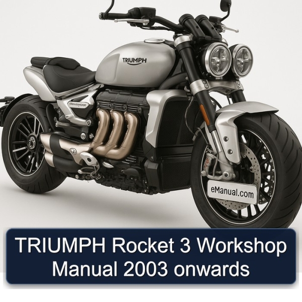 TRIUMPH Rocket 3 Workshop Manual 2003 onwards
