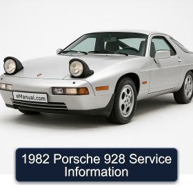 1982 Porsche 928 Service Information