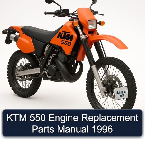 KTM 550 Engine Replacement Parts Manual 1996