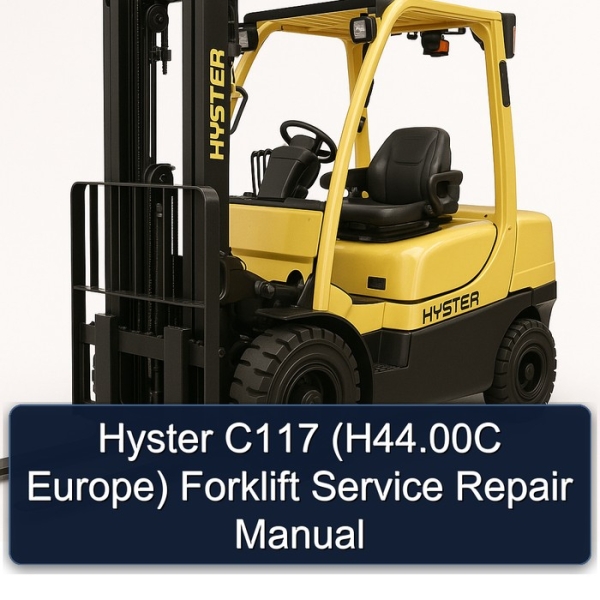 Manual de Reparación y Servicio para Montacargas Hyster C117 (H44.00C Europa)