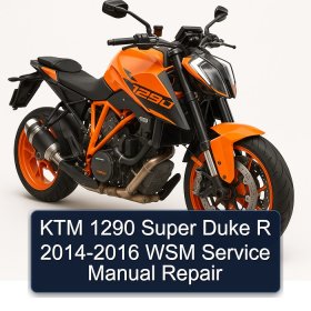 KTM 1290 Super Duke R 2014-2016 WSM Service Manual Repair