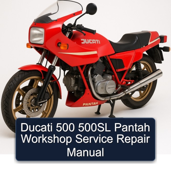 Ducati 500 500SL Pantah Workshop Service Repair Manual