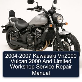 2004-2007 Kawasaki Vn2000 Vulcan 2000 And Limited Workshop Service Repair Manual