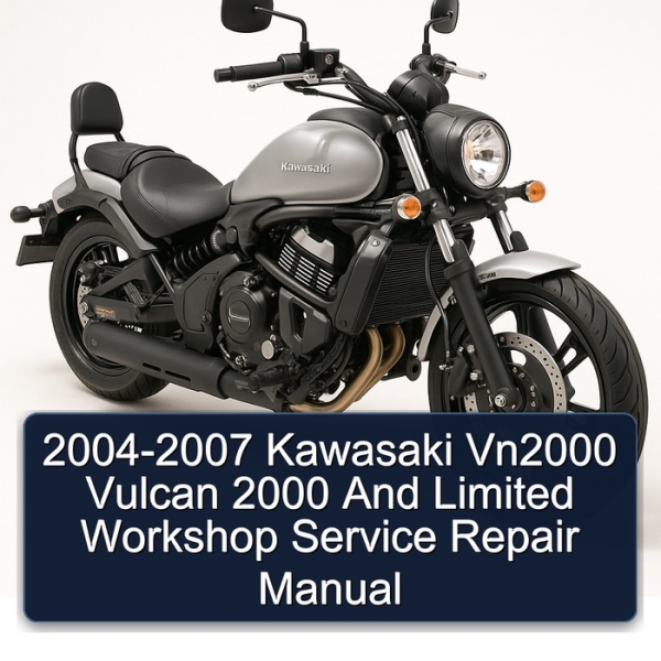 2004-2007 Kawasaki Vn2000 Vulcan 2000 And Limited Workshop Service Repair Manual