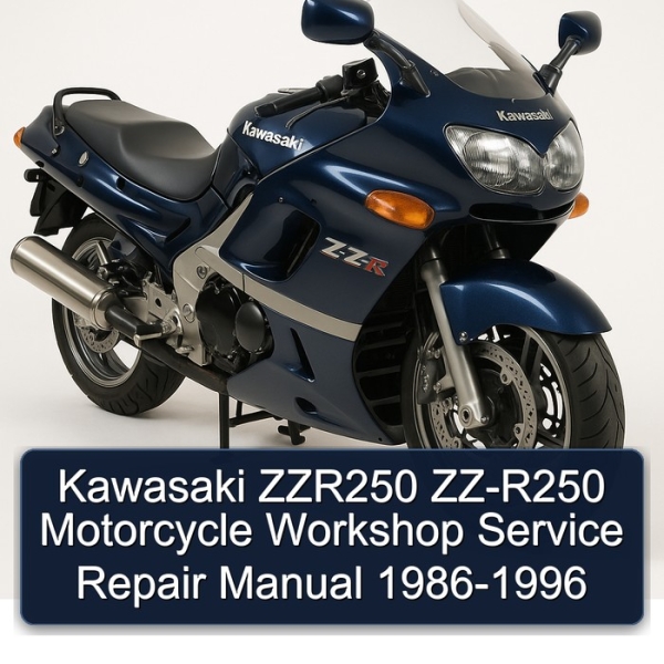 Kawasaki ZZR250 ZZ-R250 Motorcycle Workshop Service Repair Manual 1986-1996