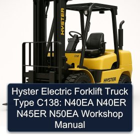 Hyster Electric Forklift Truck Type C138: N40EA N40ER N45ER N50EA Workshop Manual