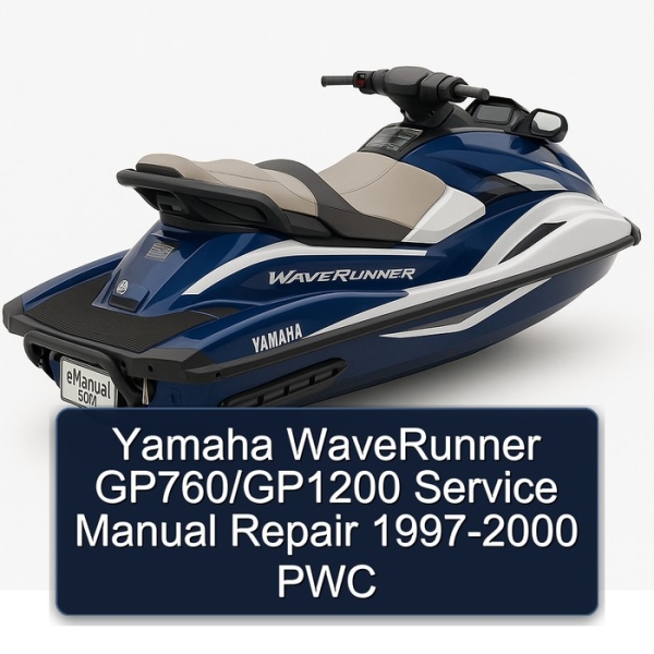 Yamaha WaveRunner GP760/GP1200 Service Manual Repair 1997-2000 PWC