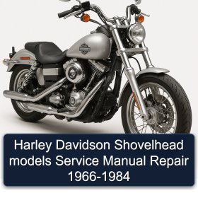 Harley Davidson Shovelhead models Service Manual Repair 1966-1984