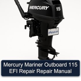 Mercury Mariner Outboard 115 EFI Repair Repair Manual