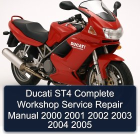 Ducati ST4 Complete Workshop Service Repair Manual 2000 2001 2002 2003 2004 2005