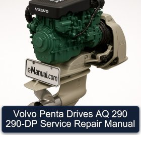 Volvo Penta Drives AQ 290 290-DP Service Repair Manual