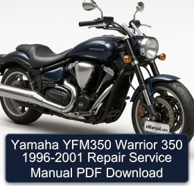 Yamaha YFM350 Warrior 350 1996-2001 Repair Service Manual PDF Download