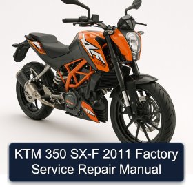KTM 350 SX-F 2011 Factory Service Repair Manual