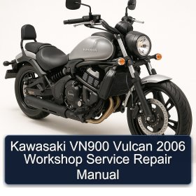 Kawasaki VN900 Vulcan 2006 Workshop Service Repair Manual