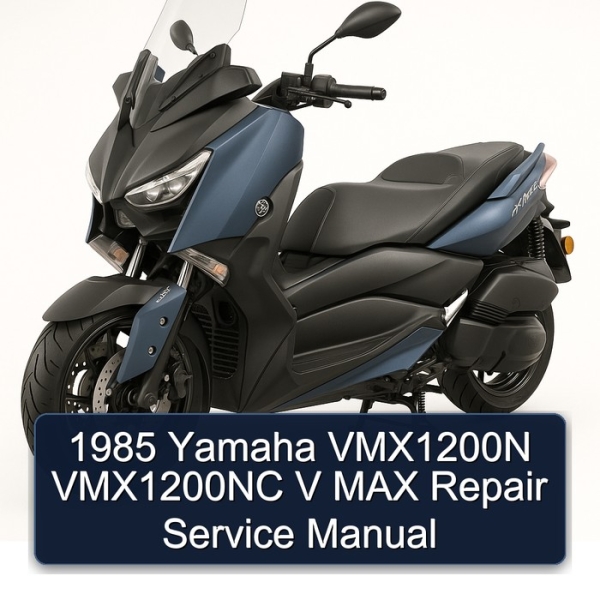 1985 Yamaha VMX1200N VMX1200NC V MAX Repair Service Manual