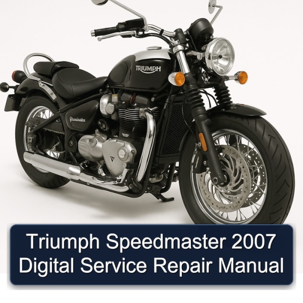Triumph Speedmaster 2007 Digital Service Repair Manual