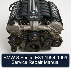 BMW 8 Series E31 1994-1999 Service Repair Manual