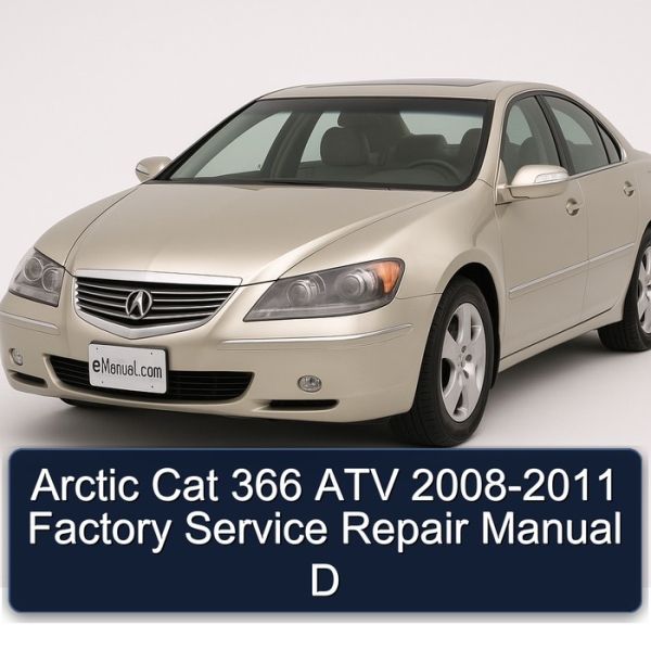 Arctic Cat 366 ATV 2008-2011 Factory Service Repair Manual D