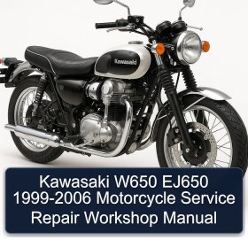 Kawasaki W650 EJ650 1999-2006 Motorcycle Service Repair Workshop Manual