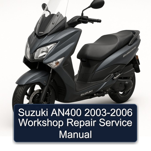 Suzuki AN400 2003-2006 Workshop Repair Service Manual