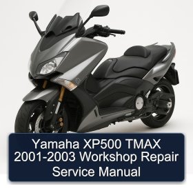 Yamaha XP500 TMAX 2001-2003 Workshop Repair Service Manual