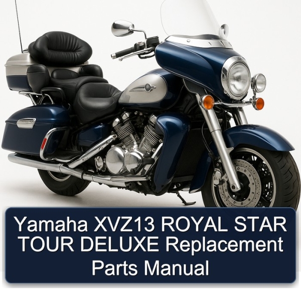 Yamaha XVZ13 ROYAL STAR TOUR DELUXE Replacement Parts Manual