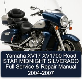 Yamaha XV17 XV1700 Road STAR MIDNIGHT SILVERADO Full Manual de servicio y reparación 2004-2007